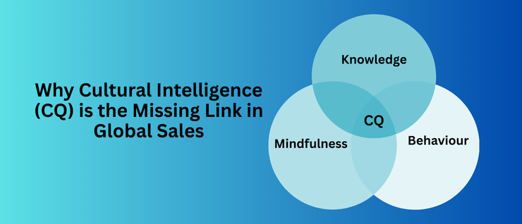 Why Cultural Intelligence is the Missing Link in Global Sales